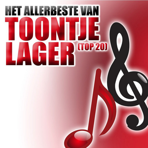 Artwork voor TOONTJE LAGER - BEN JIJ OOK ZO BANG
