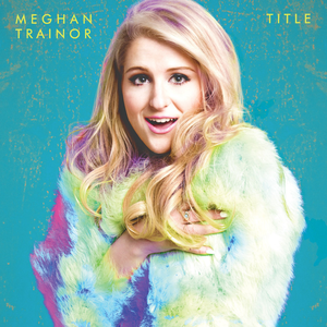 Artwork voor Meghan Trainor - Lips Are Movin