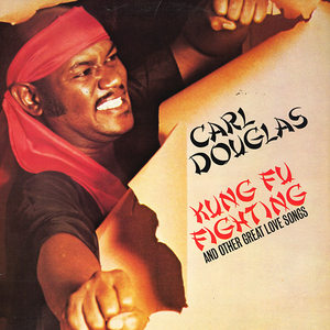 Artwork voor CARL DOUGLAS - KUNG FU FIGHTING