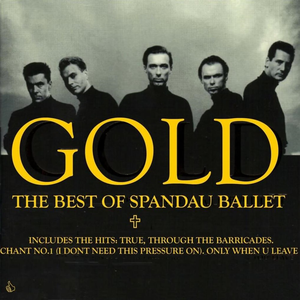 Artwork voor SPANDAU BALLET - ONLY WHEN YOU LEAVE
