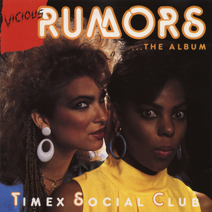Artwork voor TIMEX SOCIAL CLUB - RUMORS