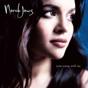 Artwork voor NORAH JONES - COME AWAY WITH ME